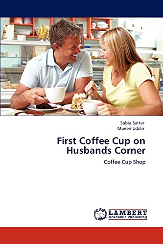 First Coffee Cup on Husbands Corner: Coffee Cup Shop