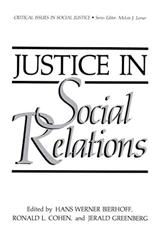 Justice in Social Relations (Critical Issues in Social Justice)