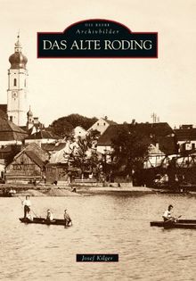 Das alte Roding