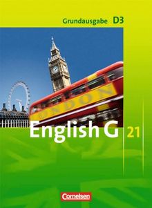 English G 21 - Grundausgabe D: Band 3: 7. Schuljahr - Schülerbuch: Kartoniert von Abbey, Susan, Derkow-Disselbeck, Barbara | Buch | Zustand gut