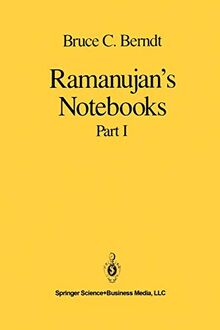 Ramanujan's Notebooks Part I