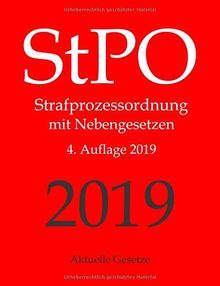 StPO, Strafprozessordnung, Aktuelle Gesetze: Strafprozessordnung mit Nebengesetzen