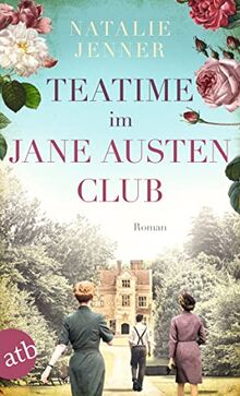 Teatime im Jane-Austen-Club: Roman