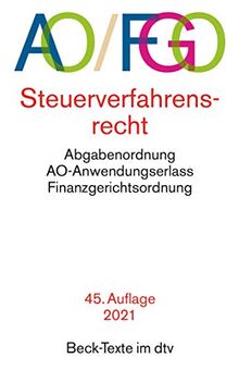 Abgabenordnung: mit Finanzgerichtsordnung und Nebengesetzen - Rechtsstand: 1. März 2021 (Beck-Texte im dtv)