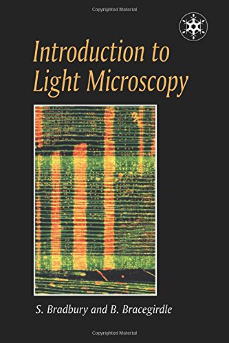 S. Bradbury Introduction To Light Microscopy (Microscopy Handbooks, Band 42)