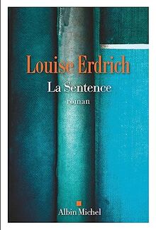 La Sentence de Erdrich, Louise | Livre | état très bon