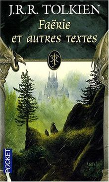 Faërie : et autres textes