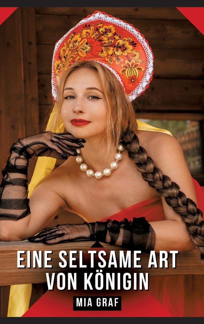 Eine seltsame Art von Königin
