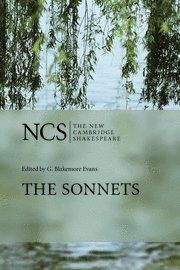 The Sonnets (The New Cambridge Shakespeare)