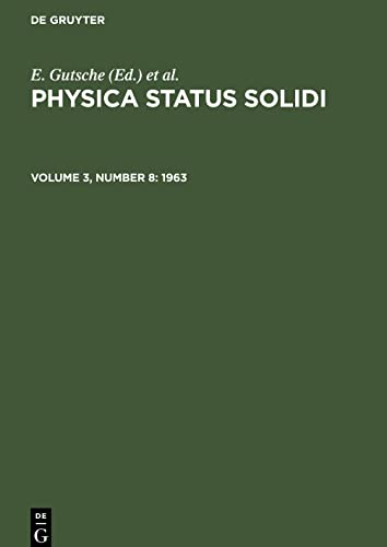Physica status solidi, Volume 3, Number 8, Physica status solidi (1963)