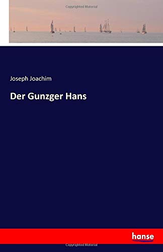Der Gunzger Hans