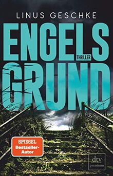 Engelsgrund: Thriller (Born-Trilogie, Band 3)