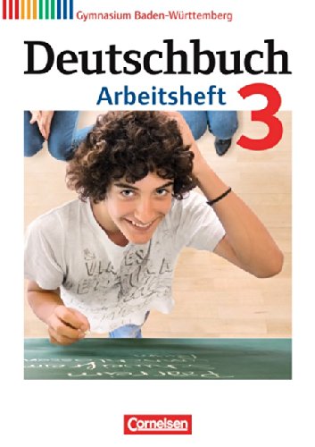 Deutschbuch Gymnasium - Baden-Württemberg - Neubearbeitung: Band 3: 7. Schuljahr - Arbeitsheft mit Lösungen