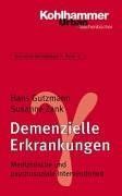 Grundriss Gerontologie: Demenzielle Erkrankungen: Medizinische und psychosoziale Interventionen: BD 17 (Urban-Taschenbucher)