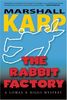 The Rabbit Factory: A Lomax & Biggs Mystery