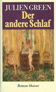 Der andere Schlaf: Roman