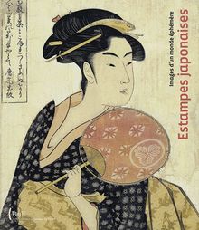 Estampes japonaises : Images d'un monde éphémère von Lambert, Gisèle, Bouquillard, Jocelyn | Buch | Zustand sehr gut