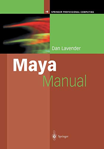 Maya Manual (Springer Professional Computing)