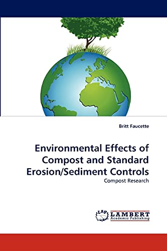 Environmental Effects of Compost and Standard Erosion/Sediment Controls: Compost Research