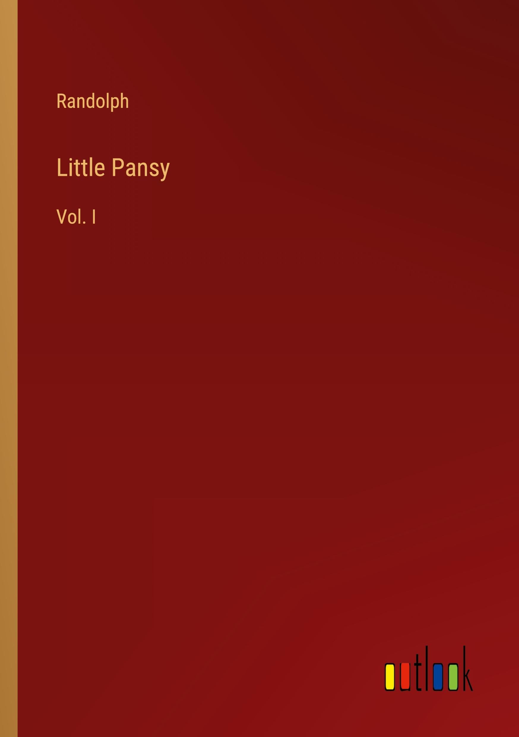 Little Pansy: Vol. I