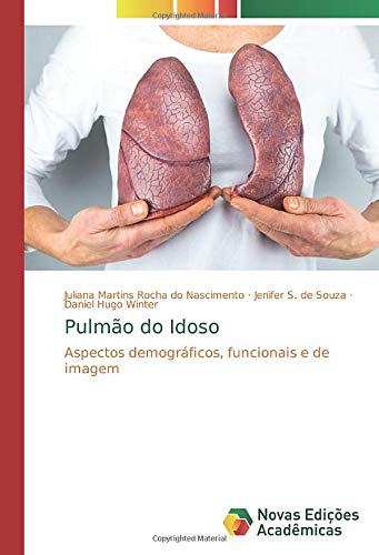 Pulmão do Idoso: Aspectos demográficos, funcionais e de imagem