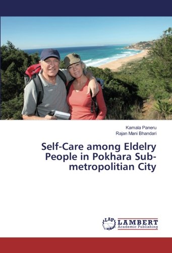 Self-Care among Eldelry People in Pokhara Sub-metropolitian City