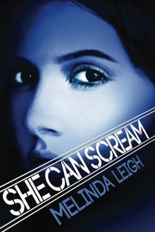 She Can Scream (She Can Series)