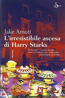 Irresistibile Ascesa Di Harry Stark