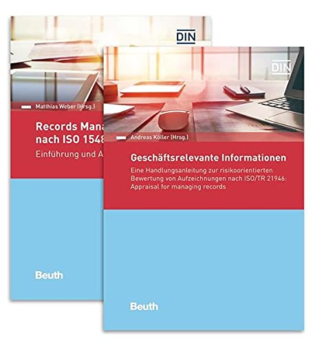 Paket Geschäftsrelevante Informationen und Records Management: Geschäftsrelevante Informationen - Eine Handlungsanleitung zur risikoorientierten ... - Einführung und Anleitung (Beuth Kommentar)