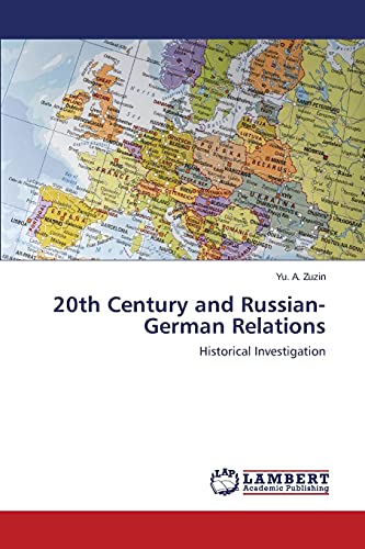 20th Century and Russian-German Relations: Historical Investigation