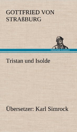 Tristan und Isolde (Übersetzer: Karl Simrock)