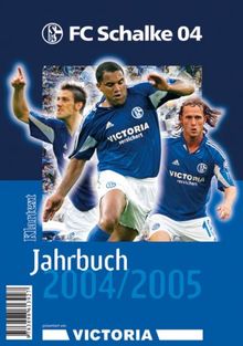 Schalke Jahrbuch 2004/2005