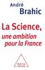 La Science, une ambition pour la France