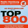 Radio Hamburg - 40 Kult-Knaller aus den Top 800