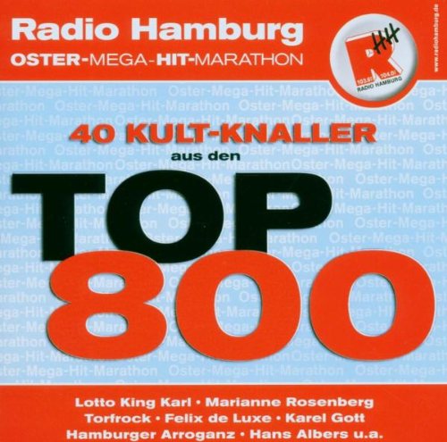 Radio Hamburg 40 KultKnaller aus den Top 800 von unbekannt