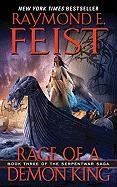 Rage of a Demon King: Book Three of the Serpentwar Saga