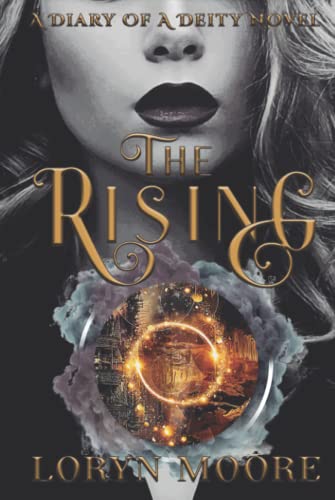 Diary of a Deity - The Rising (Diary of a Deity Series, Band 2)