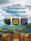 Indianische Heilpflanzen von Paturi, Felix R. | Buch | Zustand sehr gut