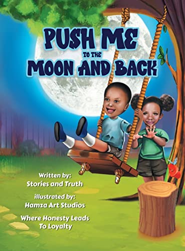 Push Me to the Moon and Back: Where Honesty Leads to Loyalty