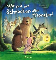 Wir sind der Schrecken aller Monster!