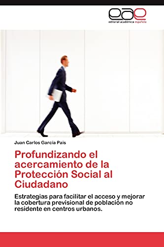 Profundizando el acercamiento de la Protección Social al Ciudadano: Estrategias para facilitar el acceso y mejorar la cobertura previsional de población no residente en centros urbanos.