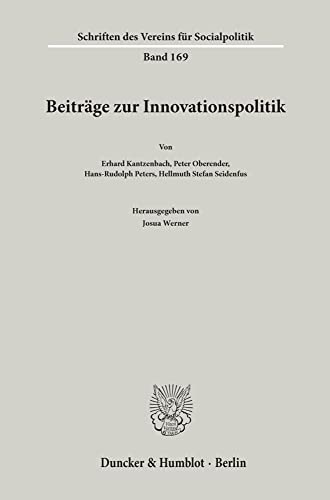 Beiträge zur Innovationspolitik. (Schriften des Vereins für Socialpolitik)