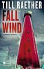 Fallwind (Adam Danowski, Band 3)