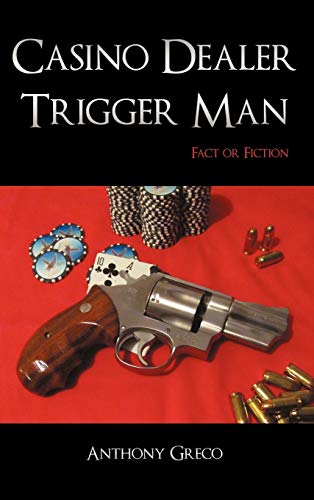 Casino Dealer Trigger Man: Fact or Fiction