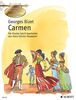 Carmen: Oper in vier Akten von Henri Meilhac und Ludovic Halévy nach der gleichnamigen Novelle von Prosper Mérimée. Klavier. (Klassische Meisterwerke zum Kennenlernen)