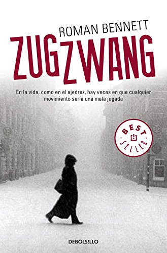 Zugzwang: A Novel: Ronan Bennett: Bloomsbury USA