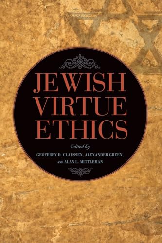 Jewish Virtue Ethics (Suny in Contemporary Jewish Thought)