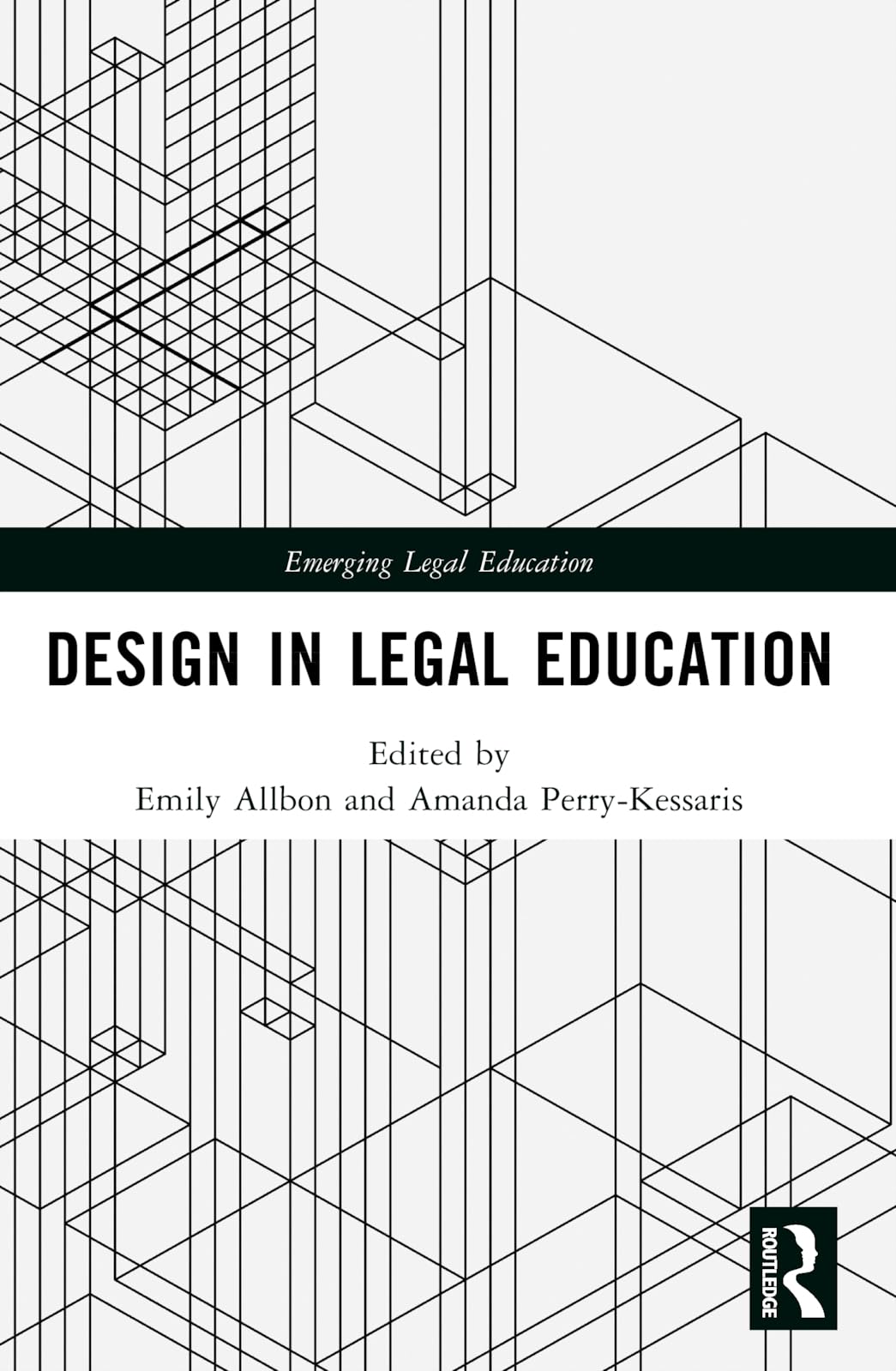 Design in Legal Education (Emerging Legal Education)