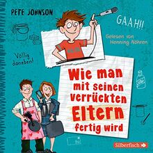 Wie man mit seinen verrückten Eltern fertig wird (Eltern 3): 3 CDs