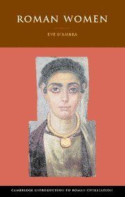 Roman Women (Cambridge Introduction to Roman Civilization)